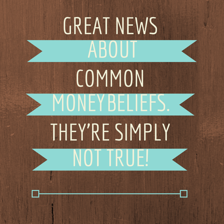 Great news about common money beliefs!