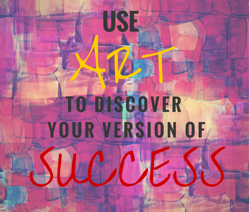 How I discovered what my version of success looks like – and how you can too.