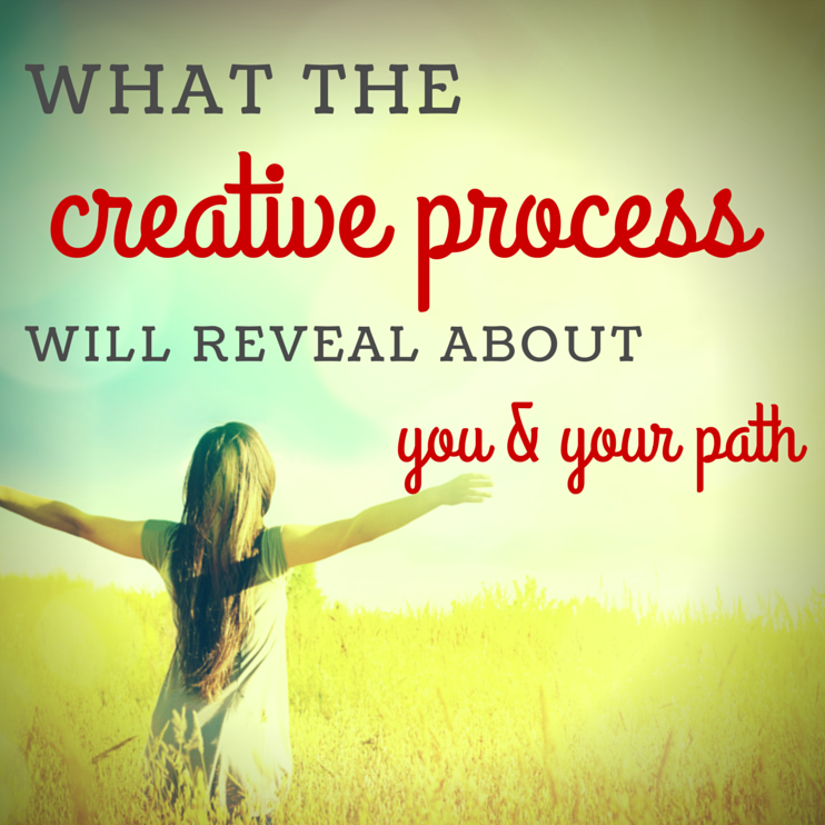 What your creative process can reveal about you & your path